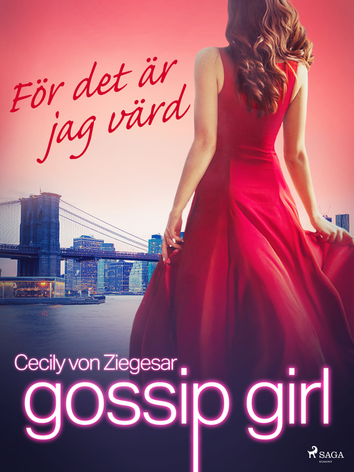 Titeldetaljer för Gossip Girl av Cecily von Ziegesar - Tillgänglig
